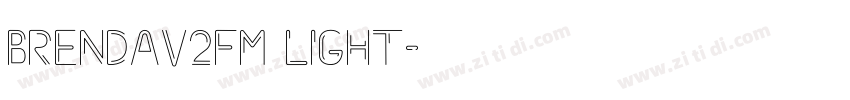 Brendav2FM Light字体转换